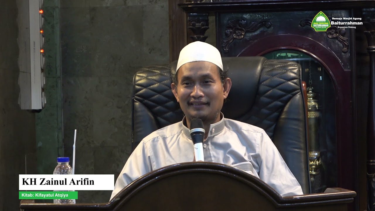 PENGAJIAN RUTIN RABU BA'DAL MAGHRIB - KH ZAINUL ARIFIN (1 Des 2021)