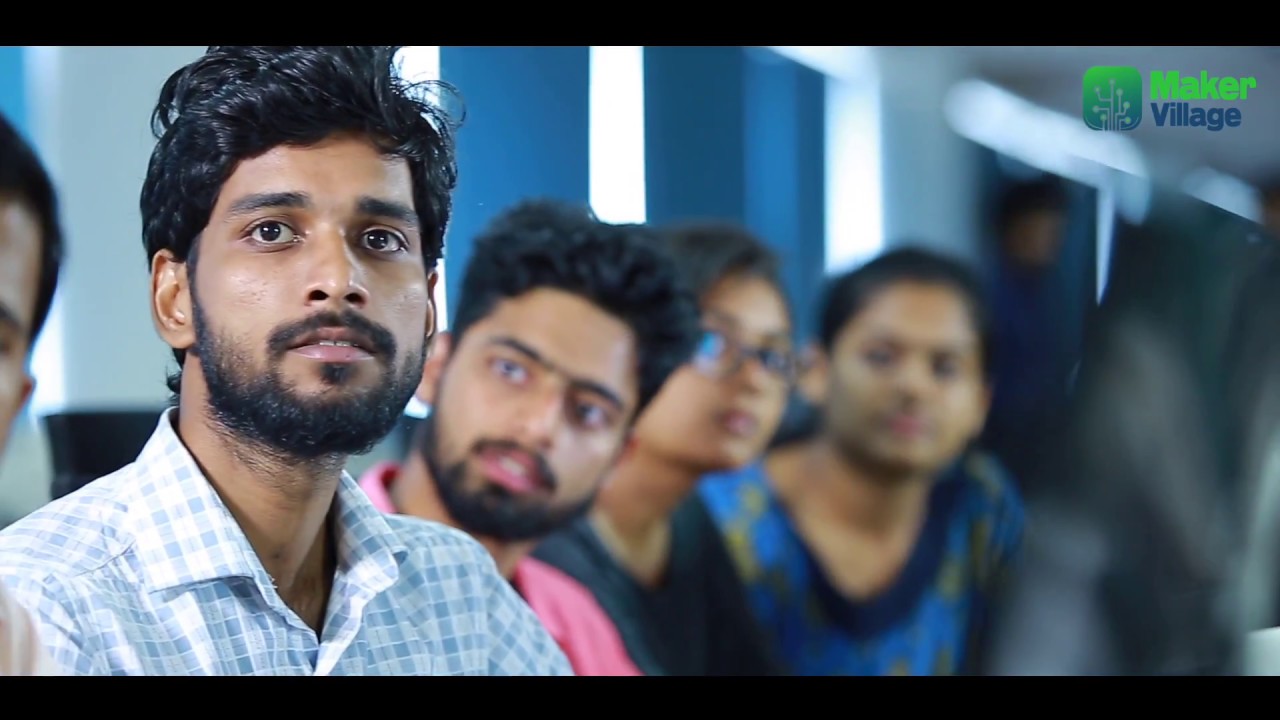 Maker Village Kochi- India's Largest Electronics Incubator