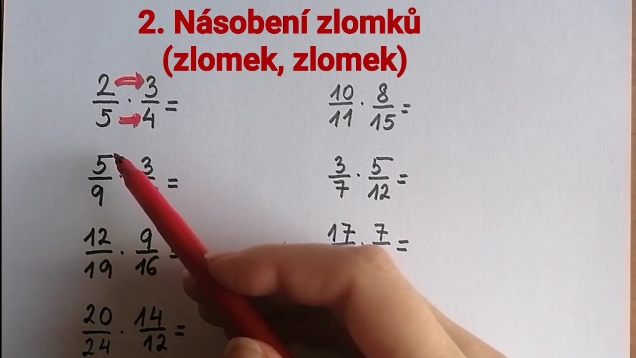 2. Násobení zlomků (zlomek, zlomek)