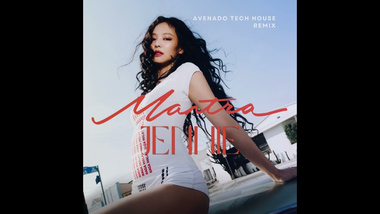 Jennie  - Mantra (Avenado Remix) [TECH HOUSE REMIX]