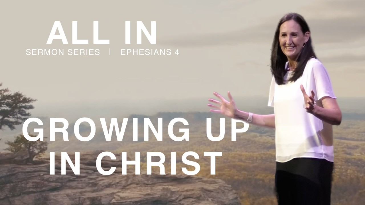All In: Growing up in Christ | Mel Goopy