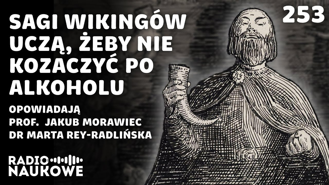 Sagi islandzkie – historie wikingów, bogów i biskupów | prof. Jakub Morawiec, dr Marta Rey-Radlińska