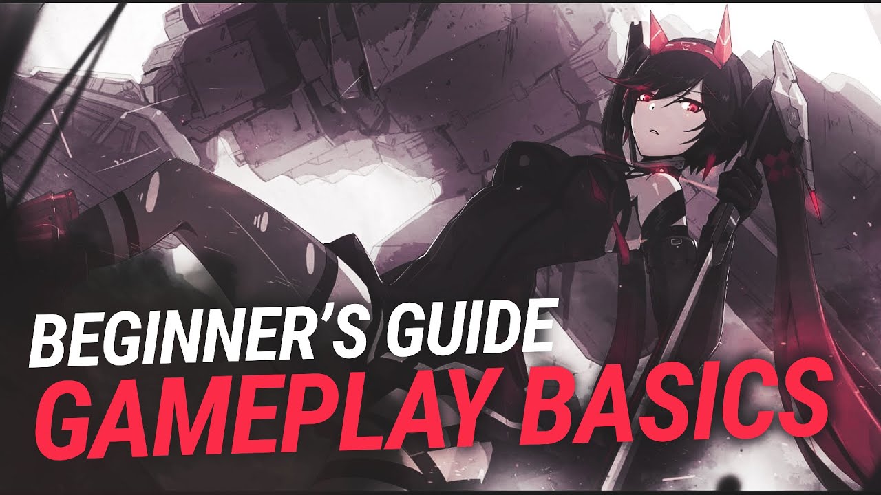 【Punishing: Gray Raven】Beginner's Guide: Gameplay Basics