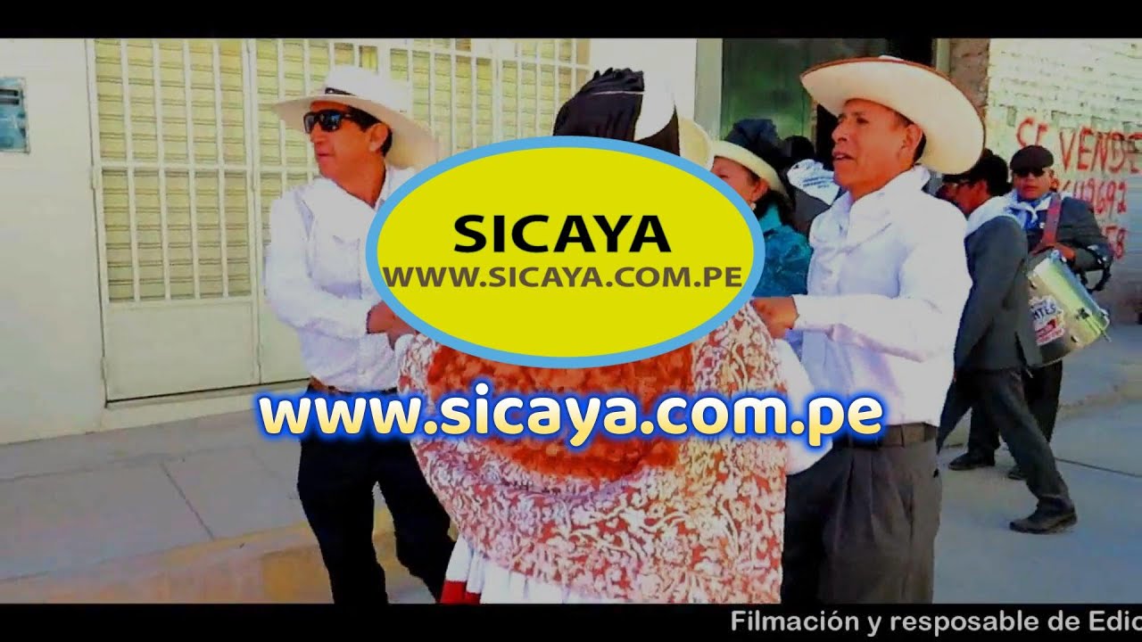 HUANCAYO: SICAYA, LA CAPITAL DEL SANTIAGO.| SICAYACOMPE    SICAYA  huancayo  perú