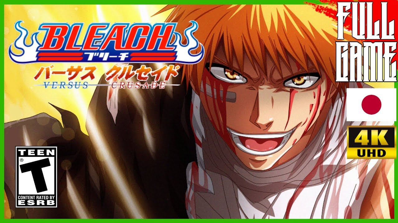 Bleach: Versus Crusade (ブリーチ バーサス・クルセイド 特典) | Story Mode Gameplay Walkthrough [Dolphin - 4K]