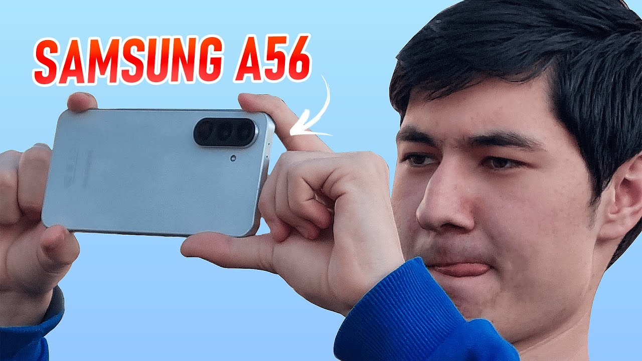 SAMSUNG GALAXY A56 OBZOR: 350$ GA ARZIDIMI?