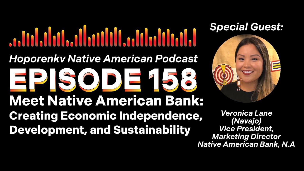 Meet Native American Bank: Creating Economic Independence, Development, and Sustainability