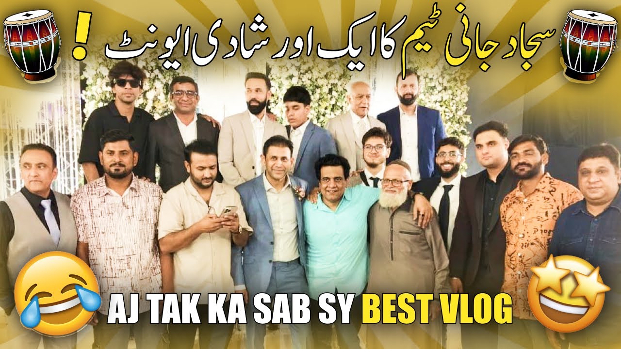 Sajjad Jani Team ka Aik Aur Shadi Event ! Shugliyaat Vlogs By Salman Arshad Official