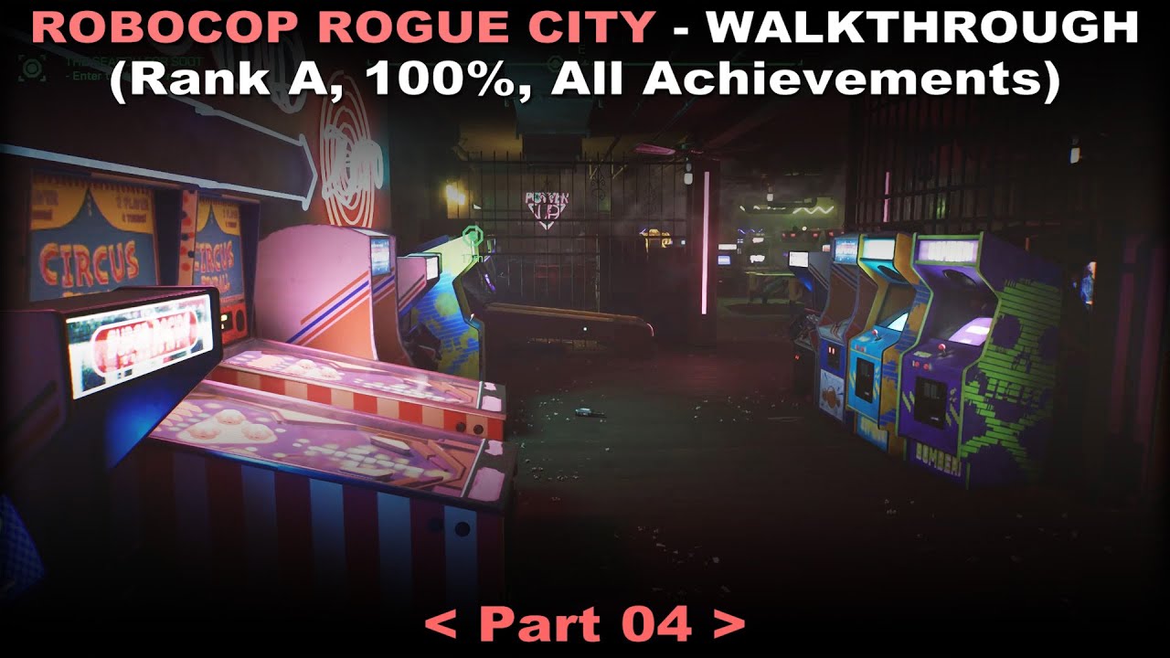 RoboCop: Rogue City walkthrough 04 (Rank A, 100%, All achievements, No commentary) PC Ultra 60FPS
