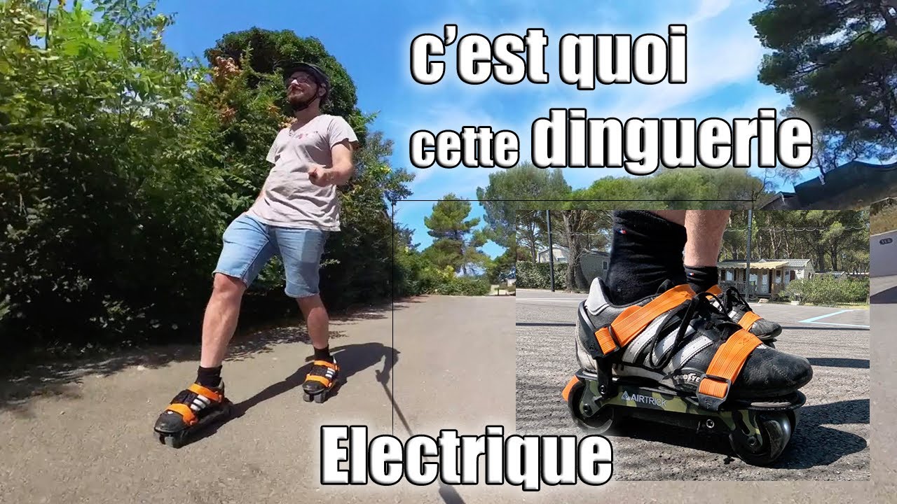 Pourquoi je suis monté la dessus ? des rollers électrique ils ont osé ! les airtrick son dingues !