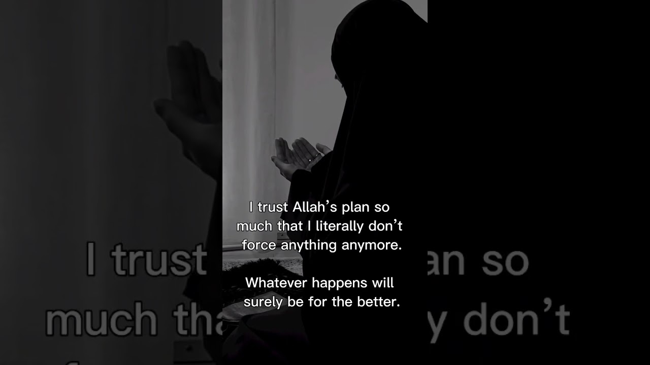 I trust Allah's plan 😇💯 #shorts #allah #ramadan