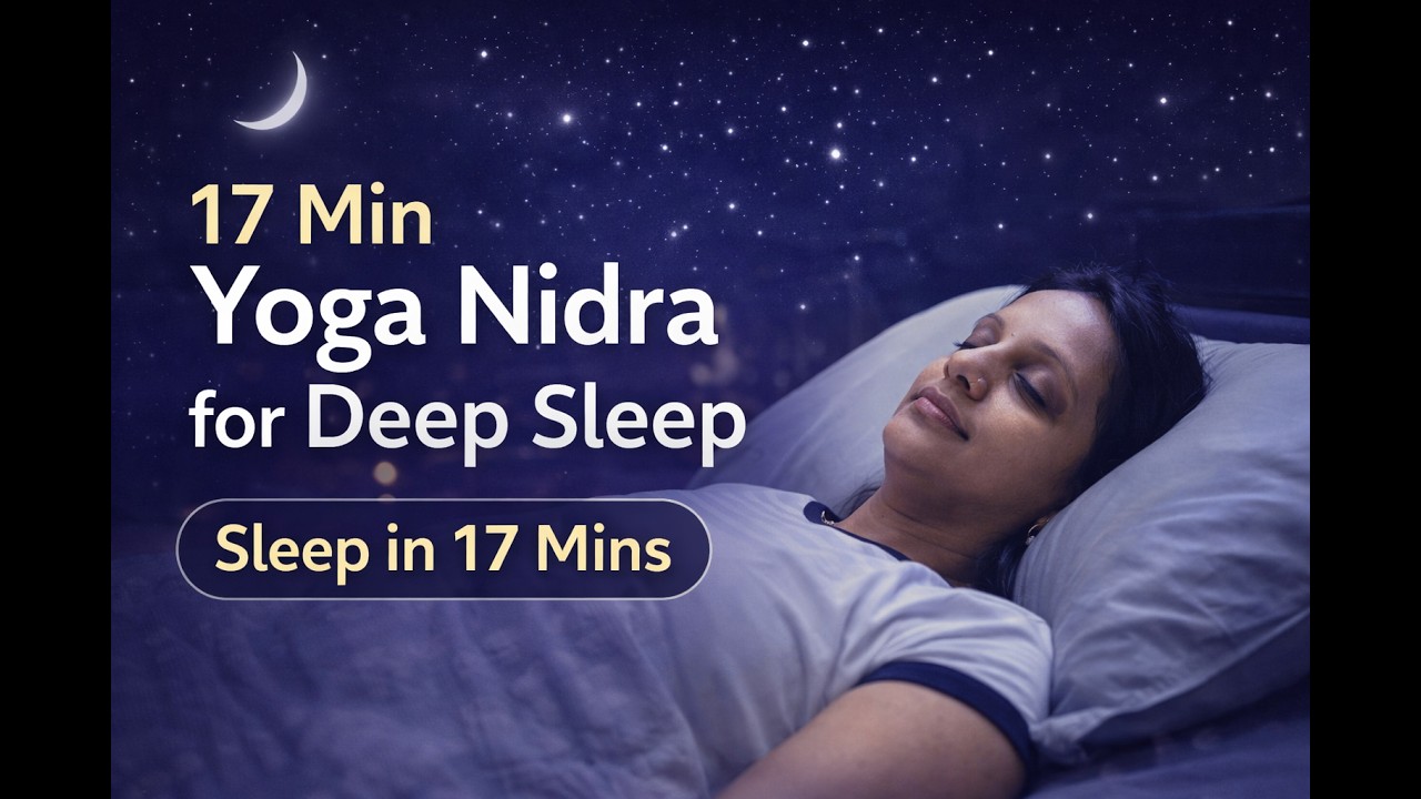17 Min Yoga Nidra for Deep Sleep | 27 Breaths Reverse Counting (NSDR)#yoganidra #deepsleep #nsdr