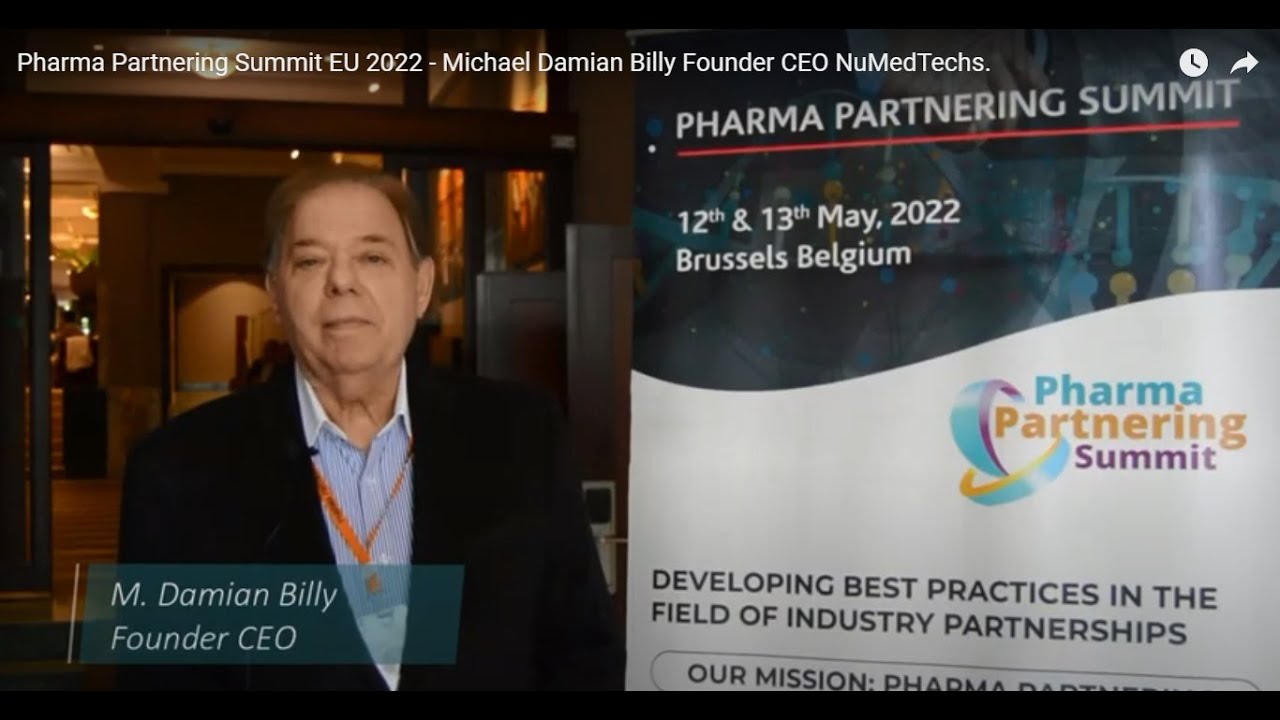 Pharma Partnering Summit EU 2022 - Michael Damian Billy Founder CEO NuMedTechs.