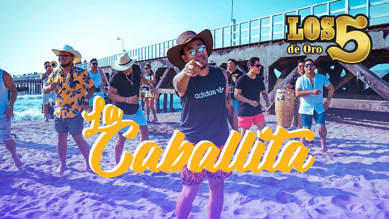 La Caballita - Los 5 de Oro (PRIMICIA 2021)