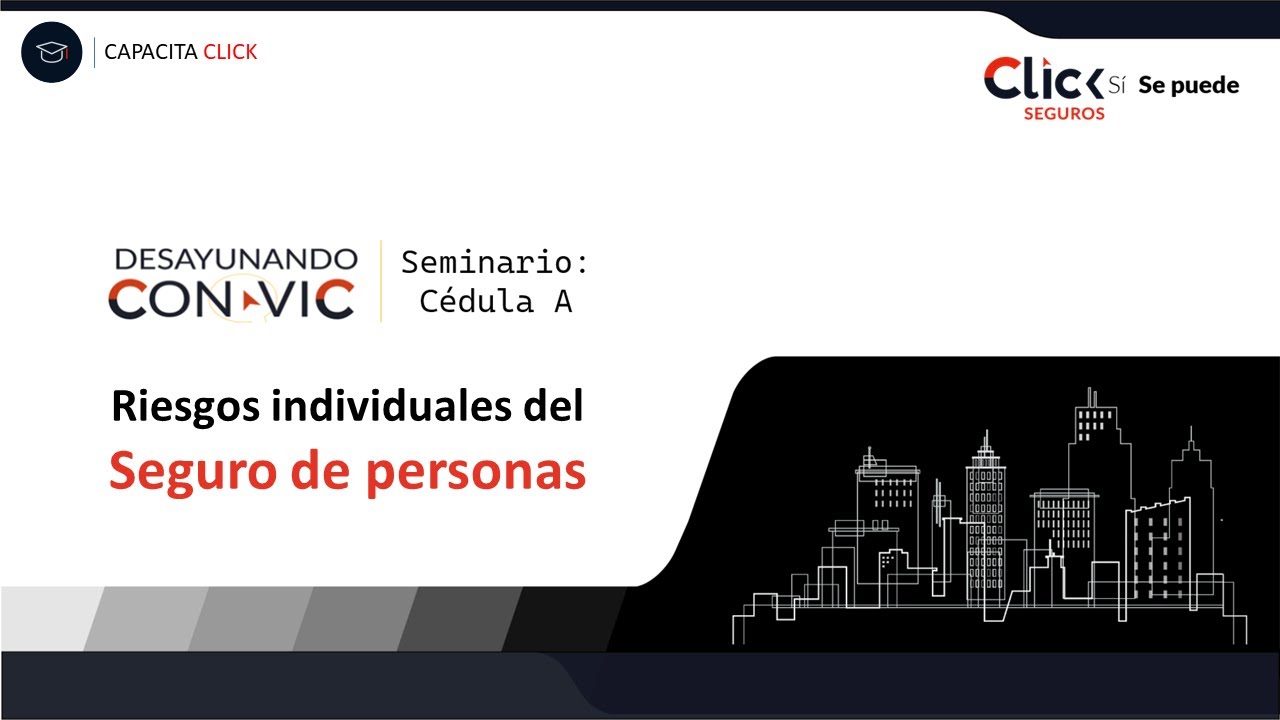 Cédula A: Riesgos individuales del Seguro de Personas