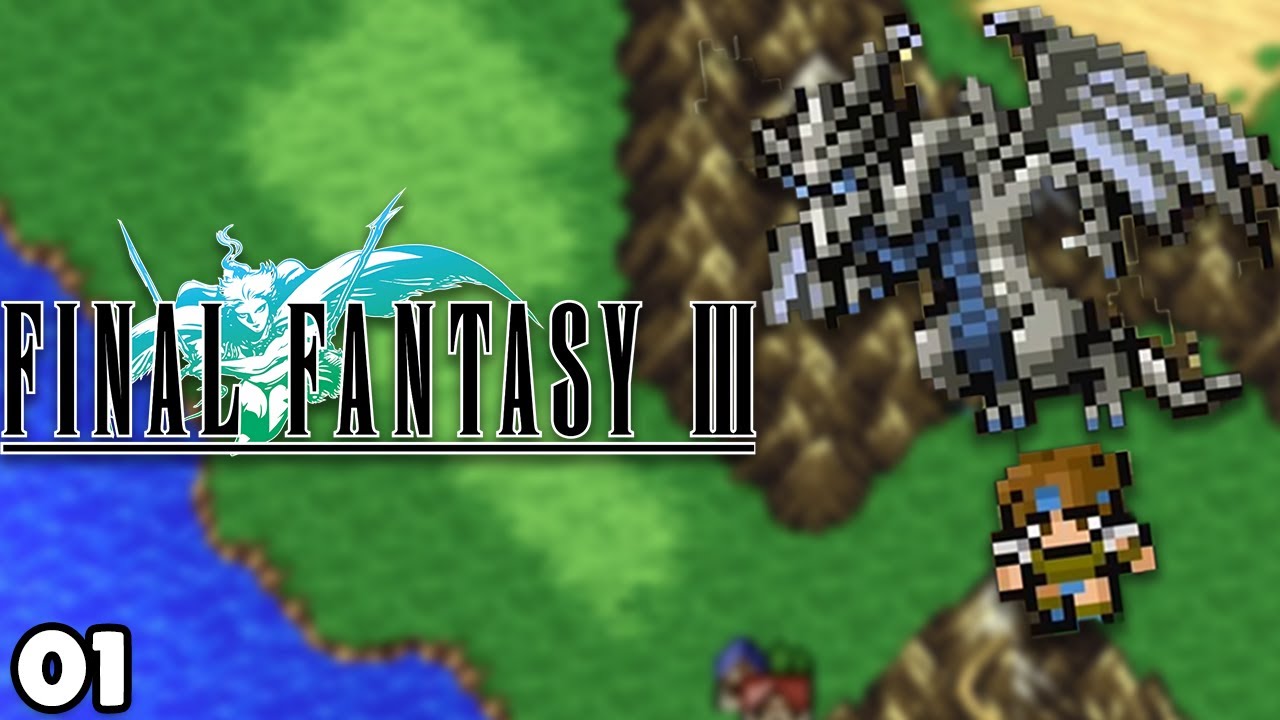 Final Fantasy III - Part 1 | WHAT IS HAPPENING?