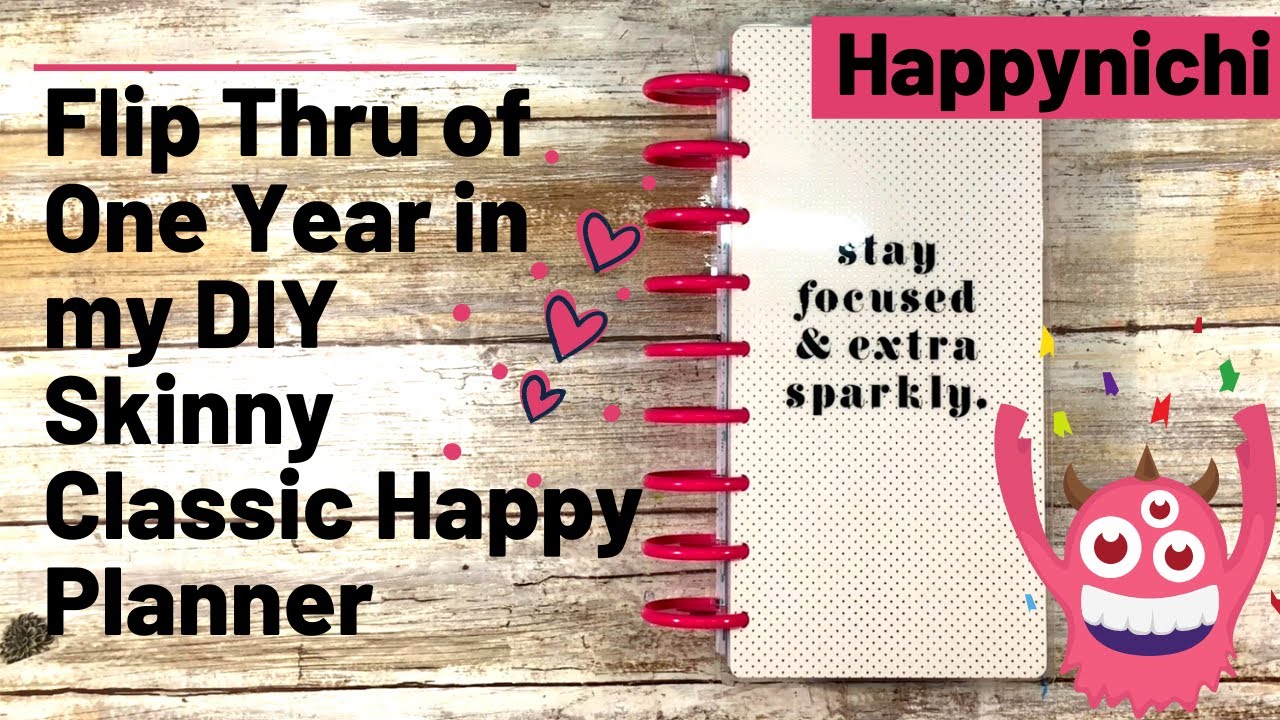 Flip Thru of One Year in my Skinny Classic Happy Planner | 