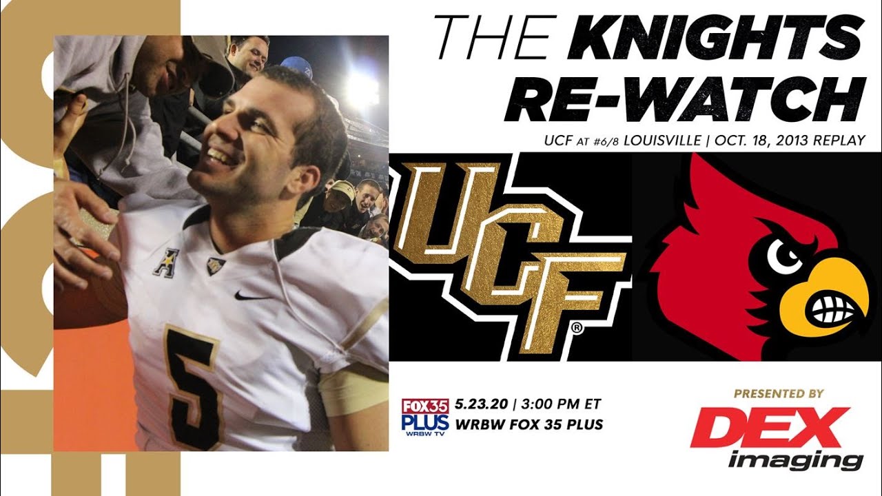 UCF Football at Louisville 2013 (Full Game)