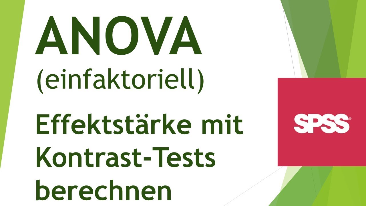 Effektstärke mit Kontrast-Tests der ANOVA berechnen - Daten analysieren in SPSS (60)