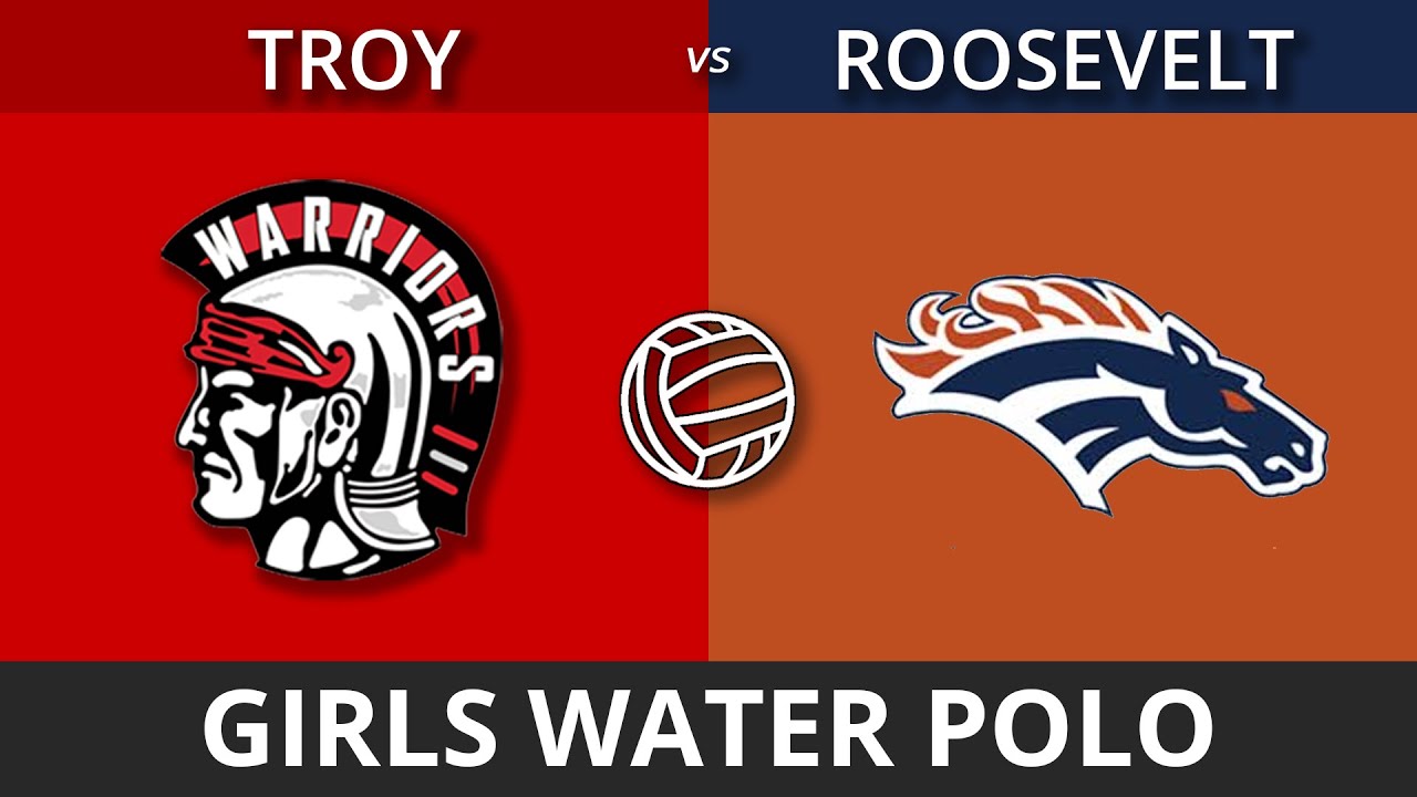 Troy High School Girls Water Polo v Roosevelt