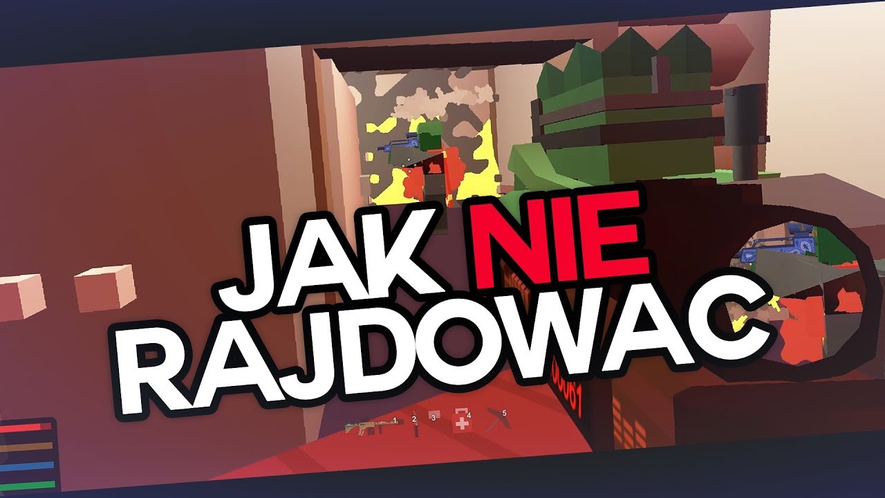 JAK ZEPSUĆ RAJD - UNTURNED