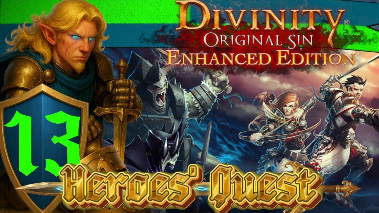 Heroes' Quest | Divinity: Original Sin Enhanced Edition | #13