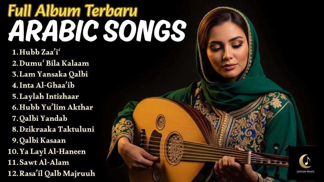 Arabic Song Viral Saat Ini | Lagu Arab Terbaru Romantis Banyak Dicari