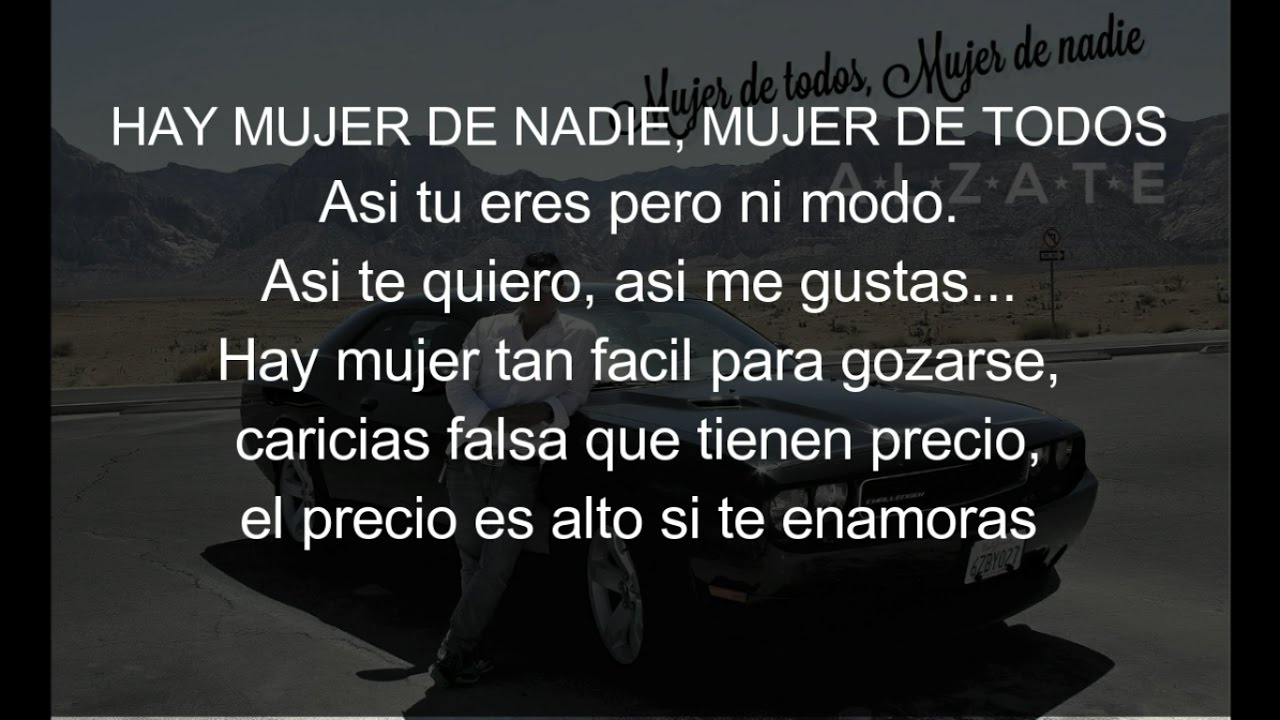 Mujer de Todos, Mujer de Nadie - ALZATE (LETRA)
