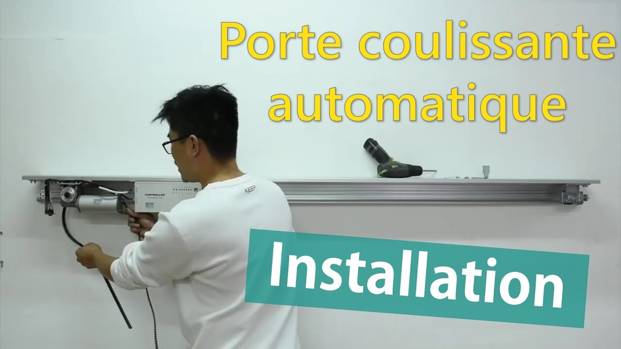 Guide d'installation des portes coulissantes automatiques