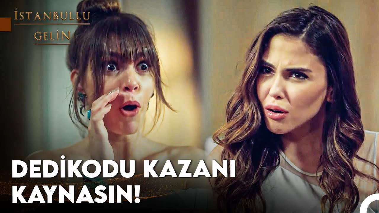 Eltilerde Gıybet, Boran Konağında Olay Bitmez - İstanbullu Gelin