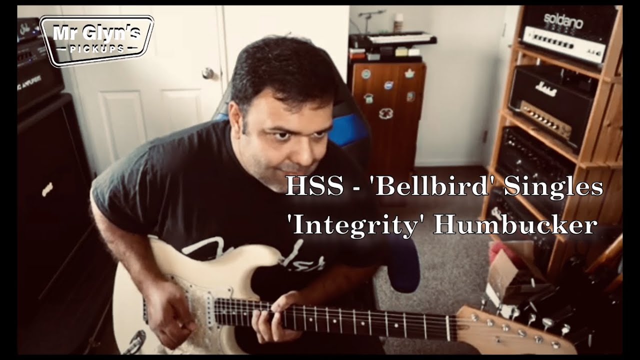 Mr Glyn's Pickups HSS demo 'Bellbird' singles and 'Integrity' humbucker