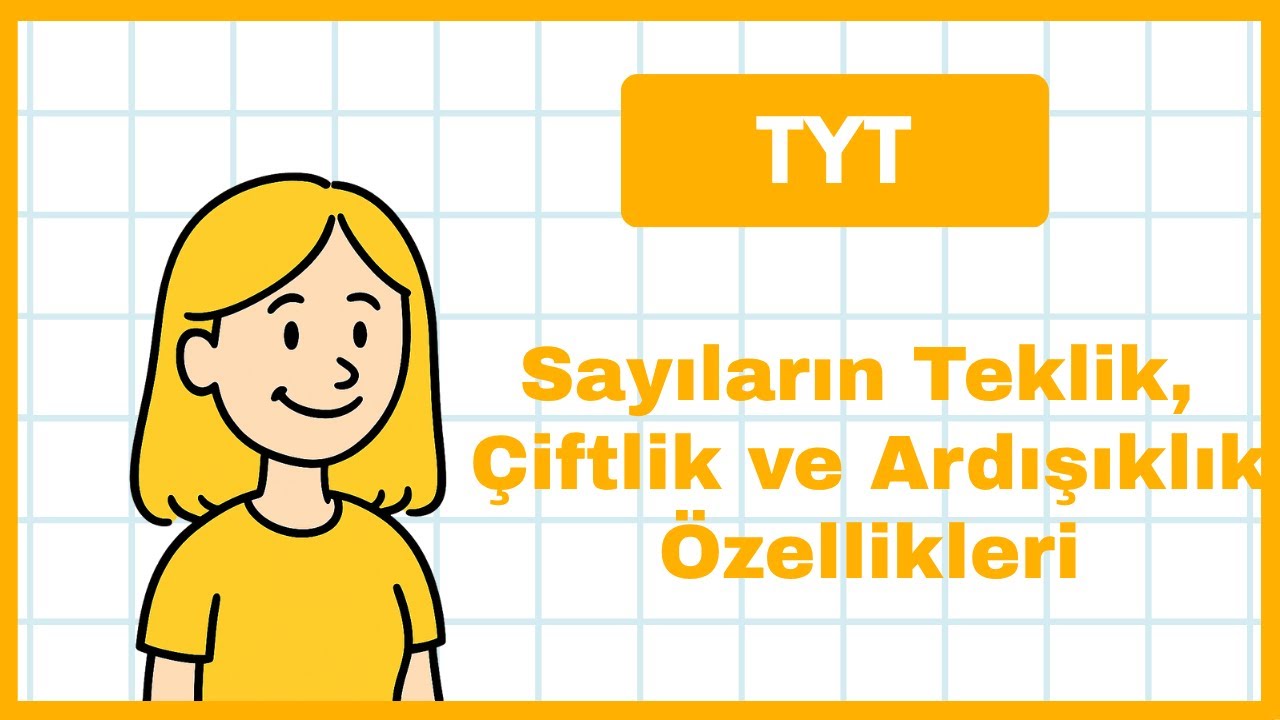 Teklik, Çiftlik ve Ardışıklık | TYT Matematik Konu Anlatımı | Karekök Matematik 0
