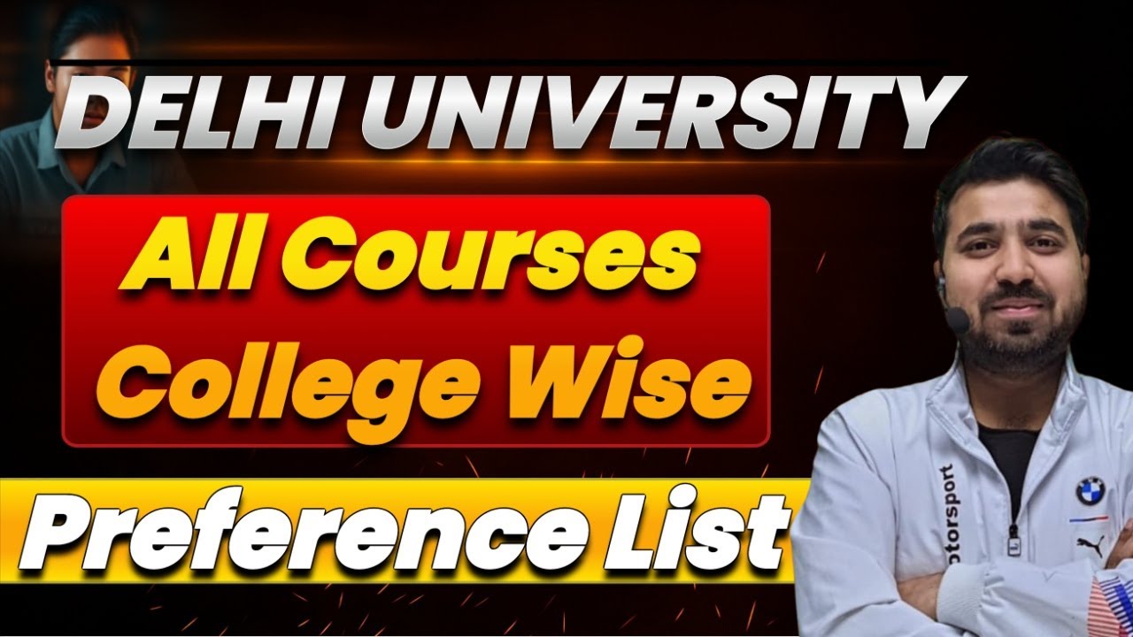Premium All College + Courses Preference List | DU Admission 2025 🔥
