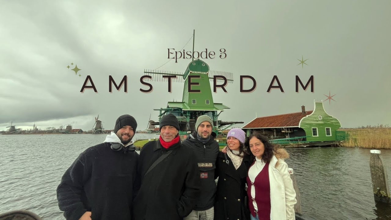 Episode 3 | Amsterdam