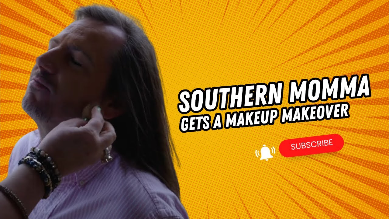 Hilarious Southern Momma gets a makeup makeover by Red Squirrel