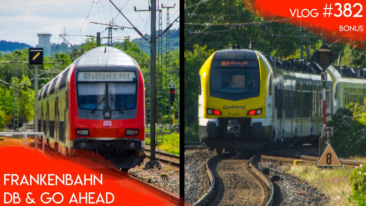 GO AHEAD (RE 8) und DB (IRE 8) auf der Frankenbahn | TripReport | Vlog 382 Bonus