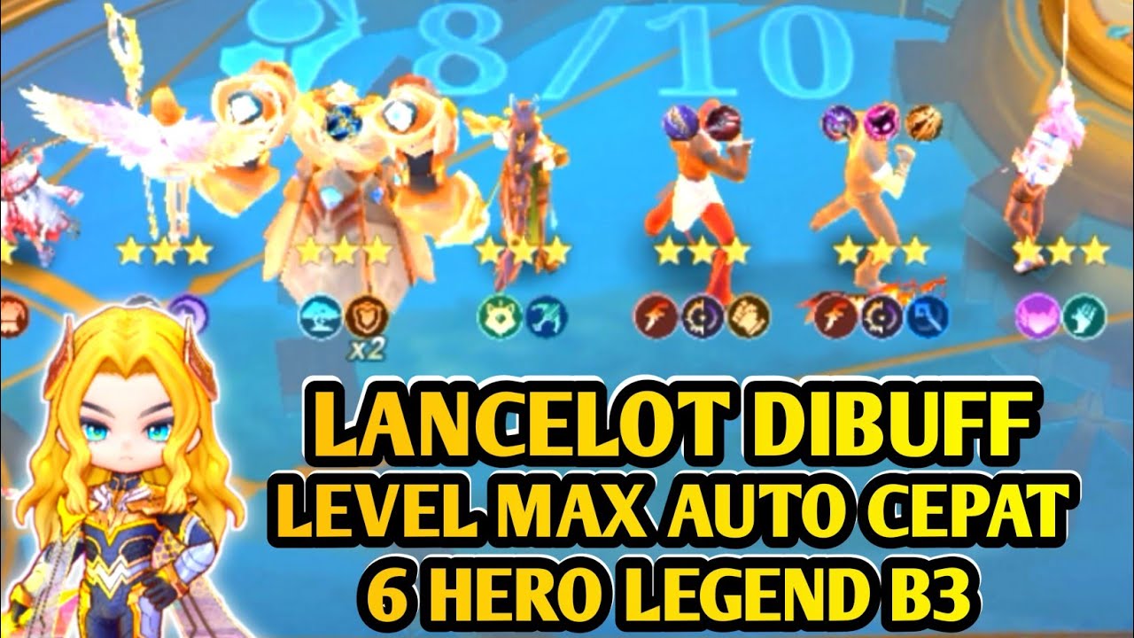 COMMANDER LANCELOT DIBUFF OP PARAH BOSS||LEVEL MAX CEPAT HERO LEGEND B3 AUTO GAMPANG|MCGG NEW UPDATE