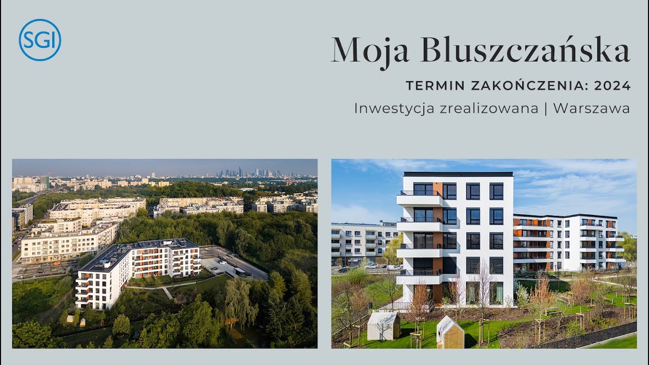 SGI | Moja Bluszczańska | Warszawa | Inwestycja zrealizowana