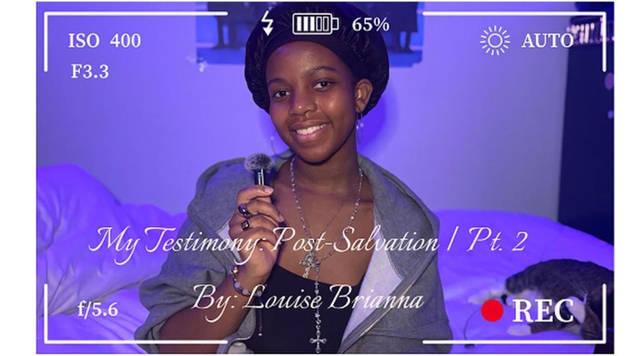My Testimony: Post-Salvation | Pt. 2