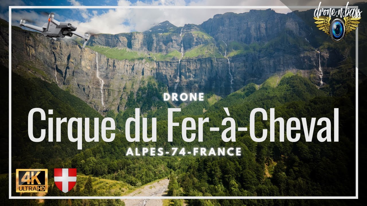 Cirque du Fer-à-Cheval vu du ciel 🏞🇨🇵74 Sixt |drone 4K| Alpes