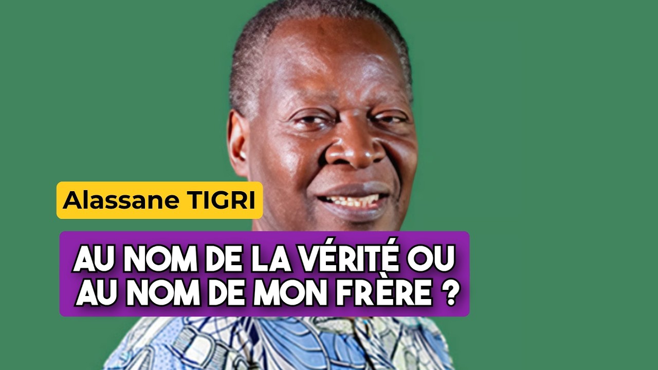Dossier Alassane Tigri : au nom de la vérité ou au nom de mon frère ?