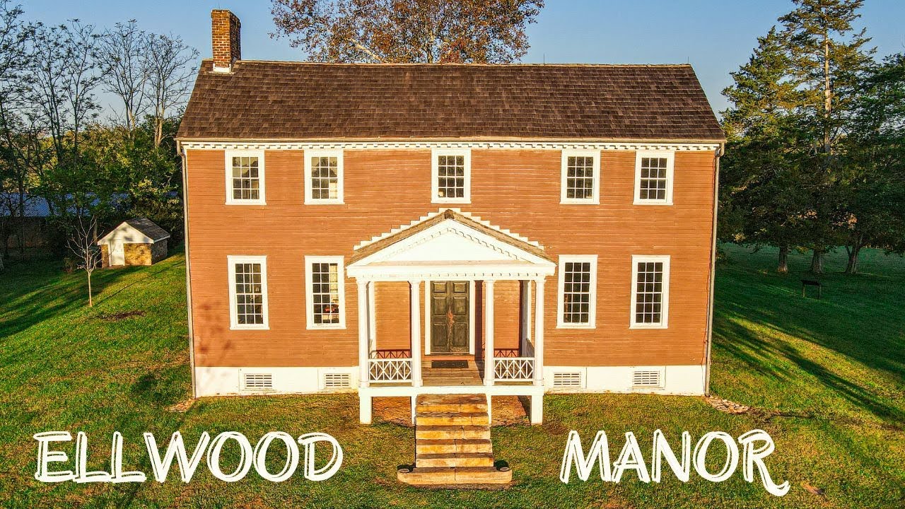 ELLWOOD MANOR - Union Headquarters | Battle of the Wilderness