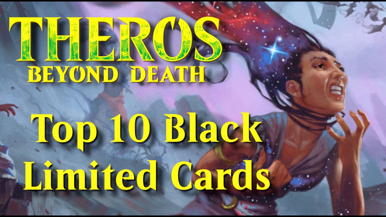 Top 10 BLACK Limited Cards - Theros Beyond Death