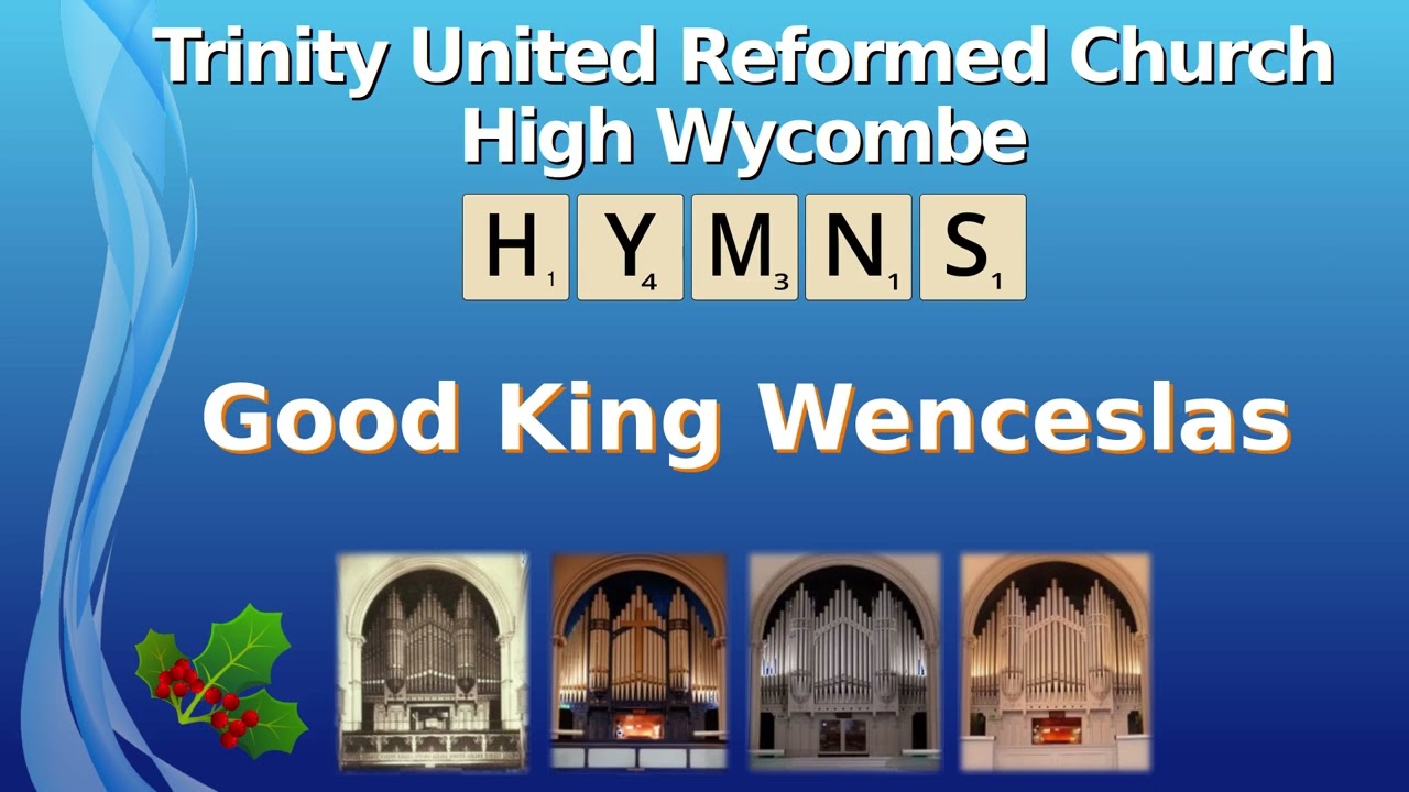 Carol - Good King Wenceslas