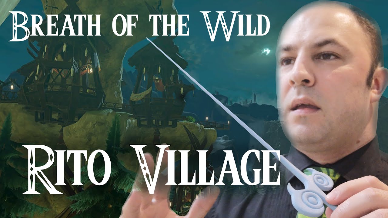 RITO VILLAGE // Legend of Zelda Breath of the Wild / Symphonic Orchestral Arrangement Remix