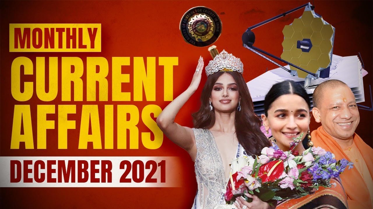 December 2021 Monthly Current Affairs | December 2021 | Current Affairs 2021