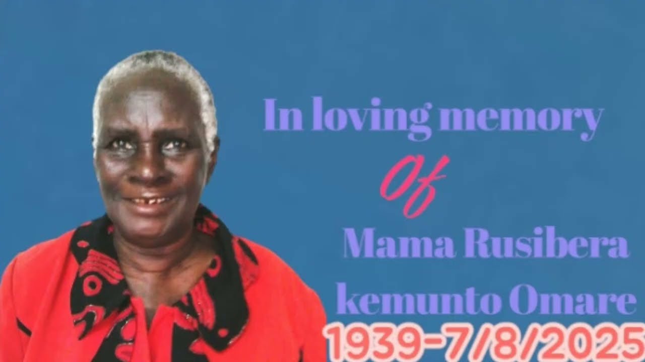 In loving of Mama Rusibera Kemunto Omare