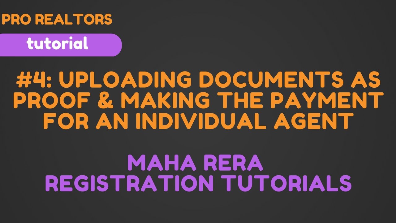 #4 Uploading documents as proof & making the payment: Maha RERA registration tutorial