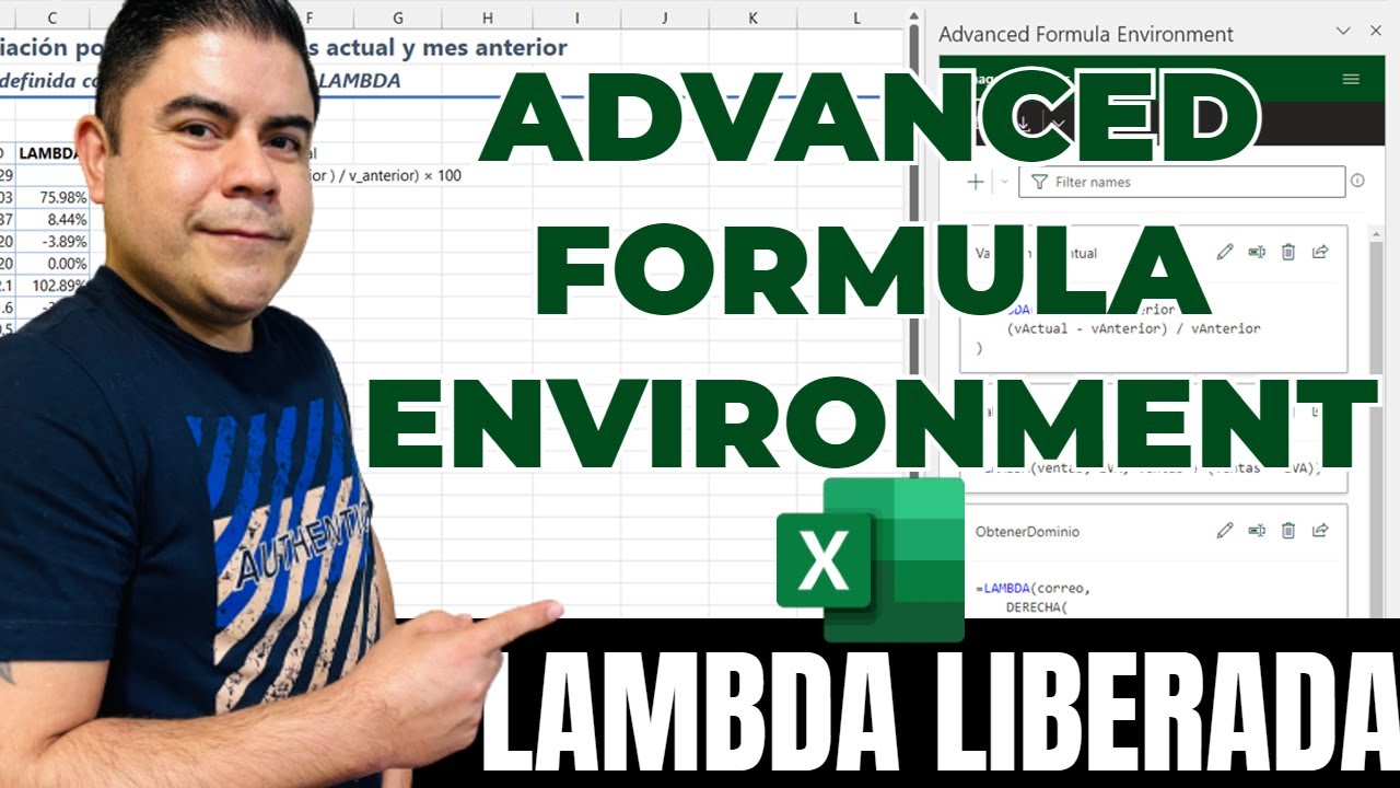 LAMBDA para todos y el nuevo Advanced Formula Environment para Excel