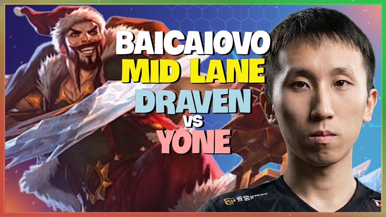Baicaiovo Draven : This CN Super Server Legend is CRUSHING Challenger Yone Mid